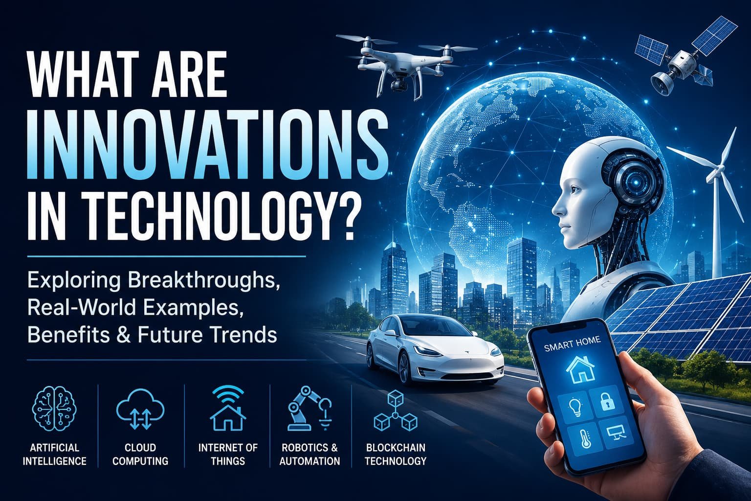 What Are Innovations in Technology?